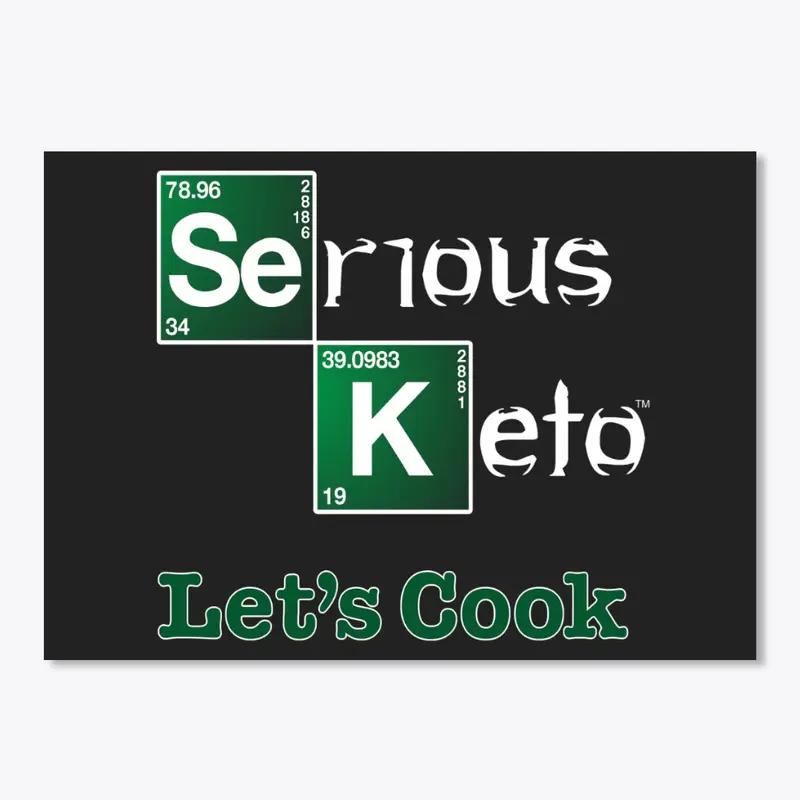 Serious Keto - "Breaking" design